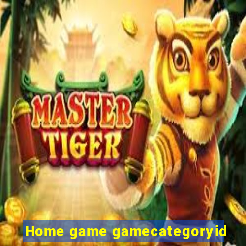 Home game gamecategoryid